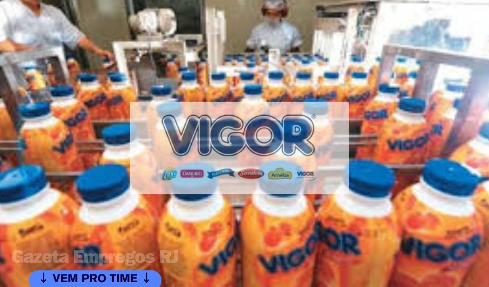 Vigor Alimentos Abre Vagas Com Ou Sem Experi Ncia